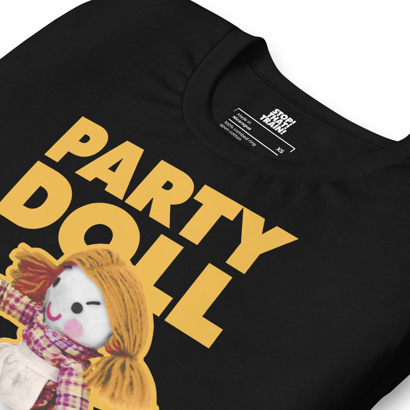 STOP! THAT! TRAIN! Party Doll T-Shirt – World of Wonder