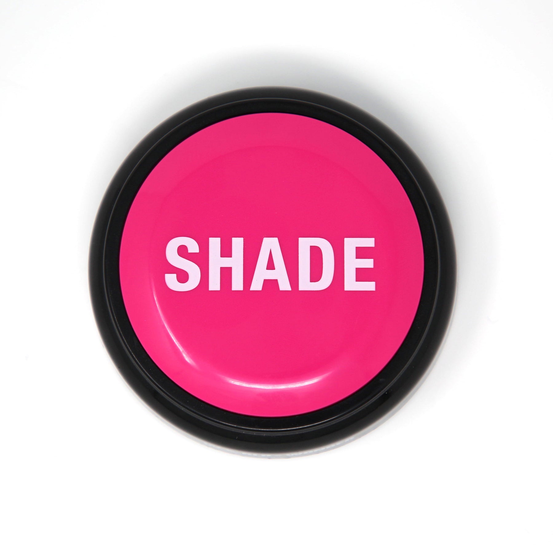 World of Wonder Official Shade Button