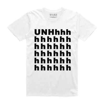 UNHhhh T-Shirt